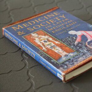 Medicine and Society in Later Medieval England